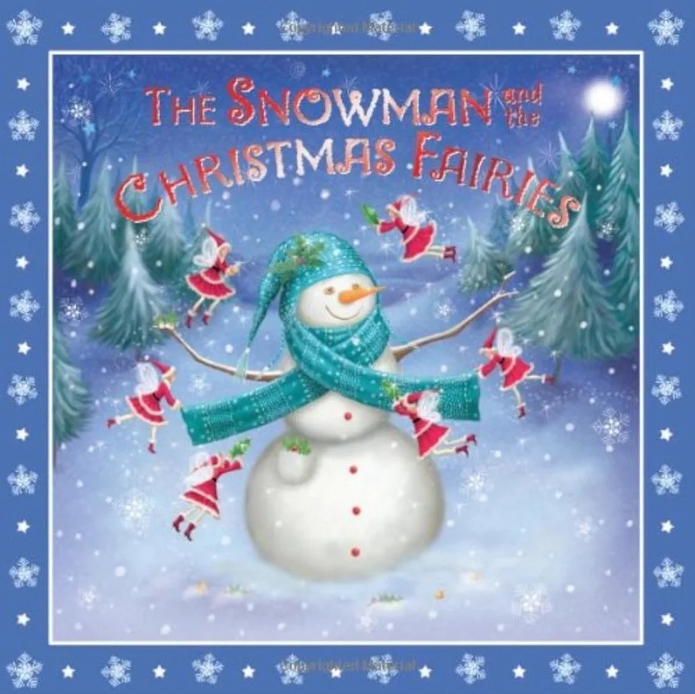 CHRISTMAS BOOK The Snowman and The Christmas Fairies